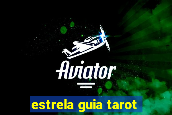 estrela guia tarot